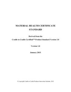   	
   	
     MATERIAL HEALTH CERTIFICATE STANDARD