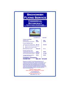 Snohomish Flying Service Commercial Rotorcraft Training Aircraft: Schweizer 269C FAA Part 141 Approved school #GIQS307E