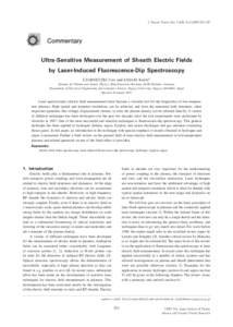 J. Plasma Fusion Res. Vol.83, No227  Commentary Ultra-Sensitive Measurement of Sheath Electric Fields by Laser-Induced Fluorescence-Dip Spectroscopy CZARNETZKI Uwe and SASAKI Koichi1