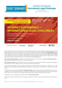 EVENT SUMMARY  INTERNET GOVERNANCE International Legal Challenges All-day Conference