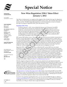 Special Notice, New Wine Regulation[removed]Takes Effect January 1, 2012