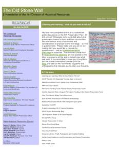 The Old Stone Wall E-Newsletter of the NH Division of Historical Resources Spring[removed]Vol 2, Issue 2 Listening and learning.: what do you want to tell us? We Are the DHR