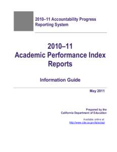 [removed]API Reports Information Guide - Academic Performance Index (CA Dept of Education)