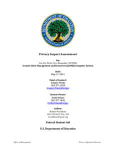 Privacy Impact Assessment For: Not-For-Profit New Hampshire (NFPNH) Granite State Management and Resources (GSMR) Computer System Date: May 17, 2012