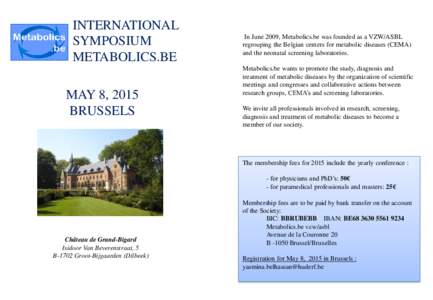 INTERNATIONAL SYMPOSIUM METABOLICS.BE MAY 8, 2015 BRUSSELS