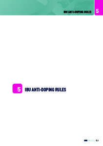 IBU ANTI-DOPING RULES  5 5