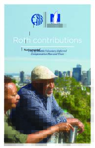 Roth contributions City of Seattle Voluntary Deferred Compensation Plan and Trust The City of Seattle Voluntary Deferred Compensation Plan and Trust