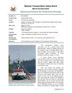 National Transportation Safety Board Marine Accident Brief Capsizing and Sinking of the Fishing Vessel Advantage Accident no.  DCA12LM026