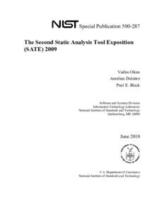 Special Publication[removed]The Second Static Analysis Tool Exposition (SATE[removed]Vadim Okun