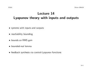 EE363  WinterLecture 14 Lyapunov theory with inputs and outputs