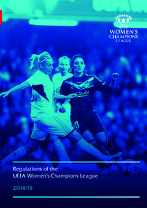 Regulations of the UEFA Women’s Champions League CONTENTS