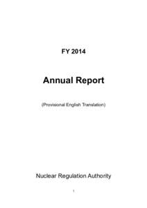 FYAnnual Report (Provisional English Translation)  Nuclear Regulation Authority