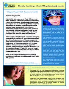 F O U N D AT I O N F O R  PRADER-WILLI RESEARCH  Eliminating the challenges of Prader-Willi syndrome through research.
