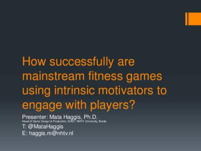 A comparison of fitness motivation research and exercise games