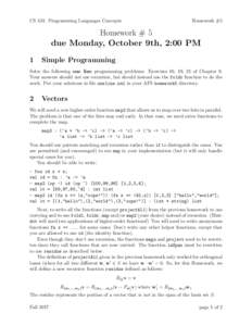 CS 431: Programming Languages Concepts  Homework #5 Homework # 5 due Monday, October 9th, 2:00 PM