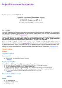 Project Performance International  http://www.ppi-int.com/newsletter/SyEN-036.php Systems Engineering Newsletter (SyEN) SyEN#036 - September 27, 2011
