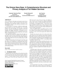 The Onions Have Eyes: A Comprehensive Structure and Privacy Analysis of Tor Hidden Services Iskander Sanchez-Rola Davide Balzarotti