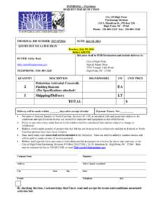 INFORMAL – Purchases REQUEST FOR QUOTATION City Of High Point Purchasing Division 211 S. Hamilton St., PO Box 230 High Point, NC 27260