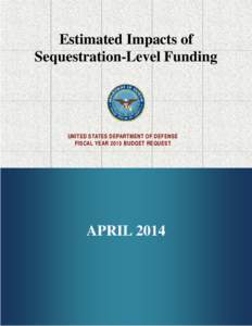 Microsoft Word - Estimated Impacts of Sequestration-Level Funding April[removed])