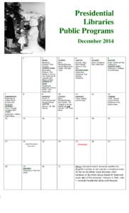 Presidential Libraries Public Programs Calendar December 2014