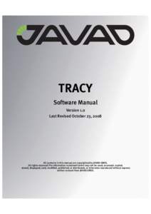 TRACY Software Manual Version 1.0 Last Revised October 23, 2008  All contents in this manual are copyrighted by JAVAD GNSS.