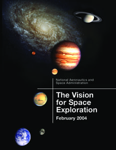 The Vision for Space Exploration