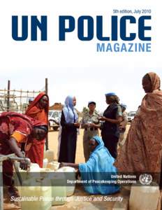 5th edition, July[removed]MAGAZINE United Nations Department of Peacekeeping Operations