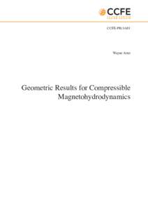 CCFE-PR[removed]Wayne Arter Geometric Results for Compressible Magnetohydrodynamics