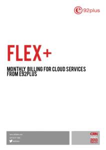 Flex+ Monthly billing for cloud services from e92plus www.e92plus.com[removed]
