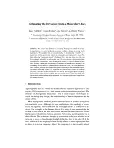 Estimating the Deviation From a Molecular Clock   Luay Nakhleh , Usman Roshan , Lisa Vawter , and Tandy Warnow