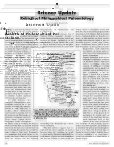 Science Update Rebirth of Philosophical Paleontology BY CONNIE BARLOW ight or nine years ago when I was rum- intepretations of McMenamin and written, shown a catastrophic decline. But now we come to the most egregious mi