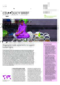 2 015 #6  CDE POLICY BRIEF A street seller in India displays her wares. Impact assessments of trade deals should look for ways of formulating agreements that do not jeopardize the livelihoods of informal sellers, especia