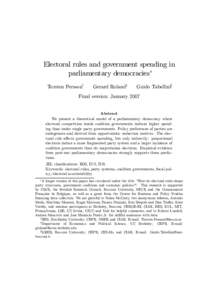 Electoral rules and government spending in parliamentary democracies∗ Torsten Persson† Gerard Roland‡