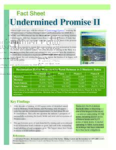 Fact Sheet Undermined Promise II Almost eight years ago, with the release of Undermined Promise 1 marking the