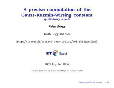 A precise computation of the Gauss-Kuzmin-Wirsing constant (preliminary report)