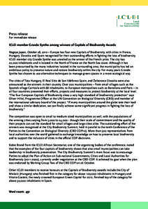 Press release  For immediate release ICLEI member Grande Synthe among winners of Capitals of Biodiversity Awards Nagoya Japan, October 28, 2010 – Europe has four new Capitals of Biodiversity, with cities in France,