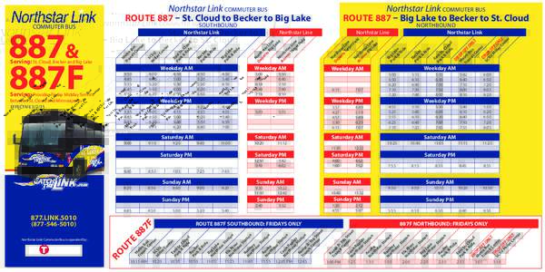 Northstar Link COMMUTER BUS ROUTE 887 – St. Cloud to Becker to Big Lake SOUTHBOUND Serving: Provides Friday Midday Service