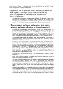 Comments for Digital 21 Strategy 2004 by Mr. David Chow on behalf of Hong Kong Kong Linux Industry Association Suggestions and in response to the ''Public Consultation on 2004 Digital 21 Strategy'' of the Communications 