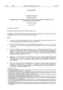 COMMISSION  DECISION  -  of  18  Decemberamending  DecisionEC  on  the  list  of  waste  pursuant  to  DirectiveEC  of  the  European  Parliament  and  of  the  Council/ 