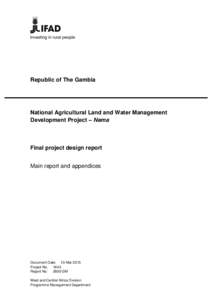 Republic of The Gambia  National Agricultural Land and Water Management Development Project – Nema  Final project design report