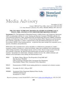 Press Office Science and Technology Directorate U.S. Department of Homeland Security Media Advisory November 18, 2013