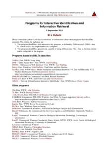 Programs for Interactive Identification and Information Retrieval