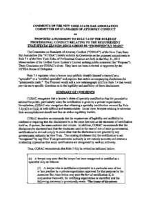 COMMENTS OF THE NEW YORK STATE BAR ASSOCIATION CO~TTEEONSTANDARDSOFATTORNEYCONDUCT on PROPOSED AMENDMENT TO RULE 7.4 OF THE RULES OF PROFESSIONAL CONDUCT RELATING TO THE REQUIREMENT