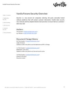 Vanilla Forums Security Overview  Table of Contents 1. Application Security 2. Data Handling