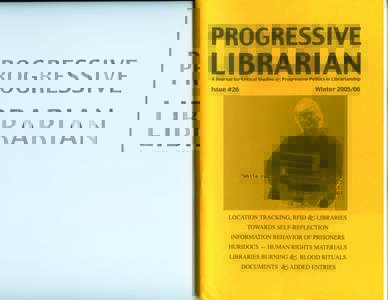 TABLE OF CONTENTS  Progressive Librarian #26 Winter