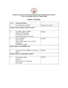 National University of Educational Planning and Administration (NUEPA) 17-B, Sri Aurobindo Marg, New Delhi[removed]Finance Committee S. No.