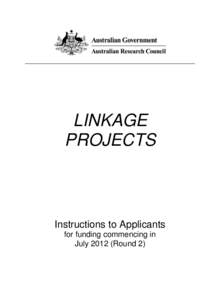 Linkage Projects Round 2 for funding commencing in[removed]Instructions to Applicants