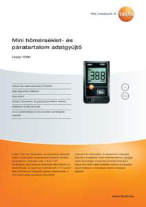 We measure it.  Mini hőmérséklet- és páratartalom adatgyűjtő testo 174H