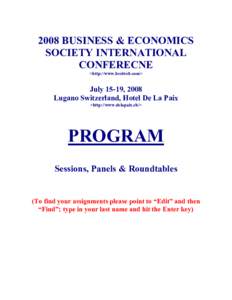 2008 BUSINESS & ECONOMICS SOCIETY INTERNATIONAL CONFERECNE <http://www.besiweb.com>  July 15-19, 2008