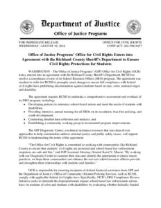 Office of Justice Programs’ Office for Civil Rights Enters into Agreement with the Richland County Sheriff’s Department to Ensure Civil Rights Protections for Students